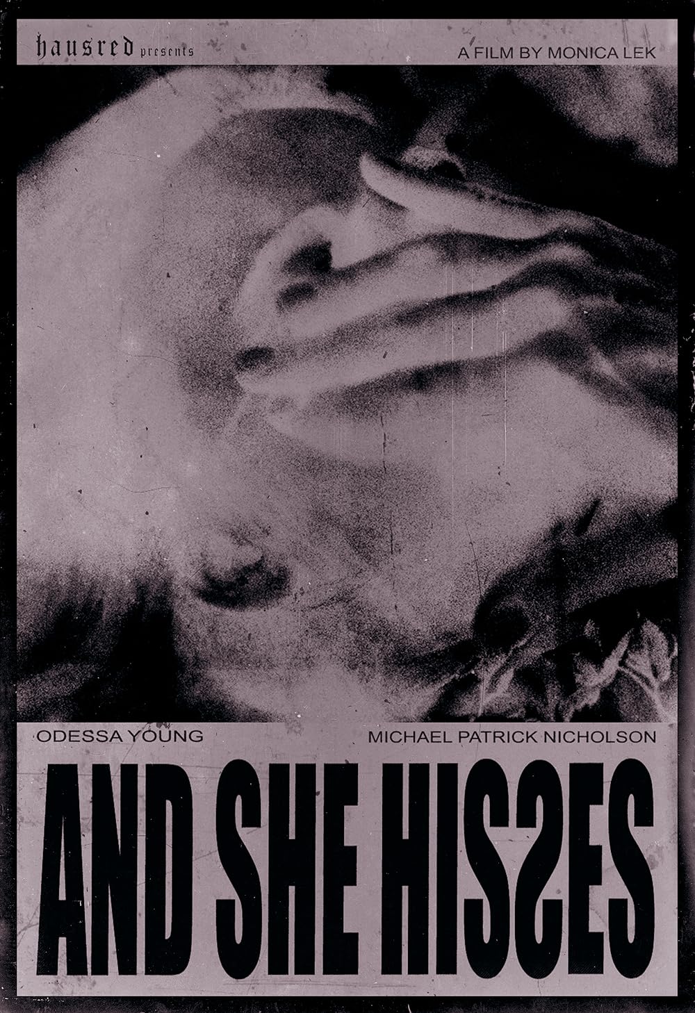 постер And She Hisses
